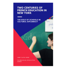 Two Centuries of French Education in New York