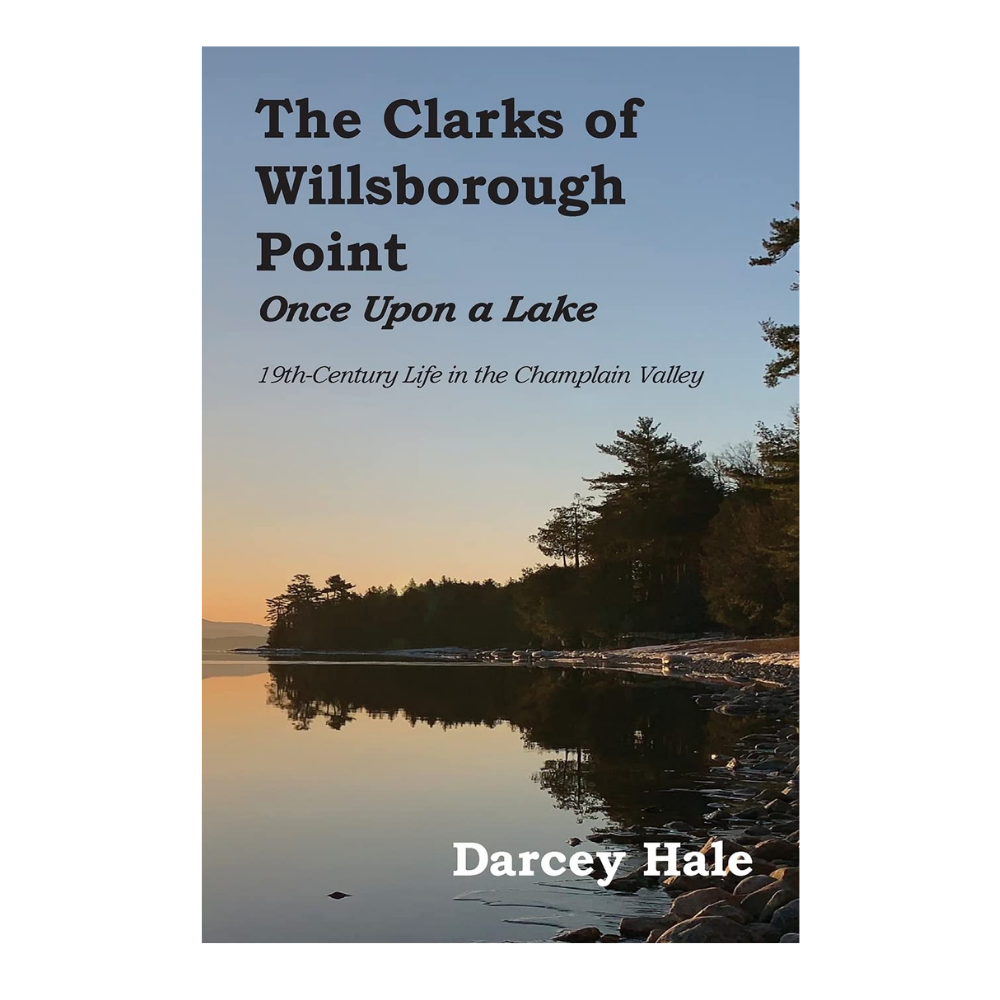 The Clarks of Willsborough Point - Once Upon a Lake