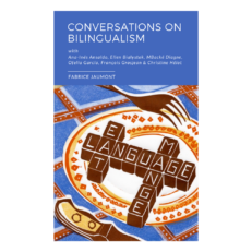 Conversations on Bilingualism
