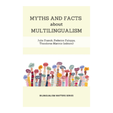 Myths and Facts about Multilingualism