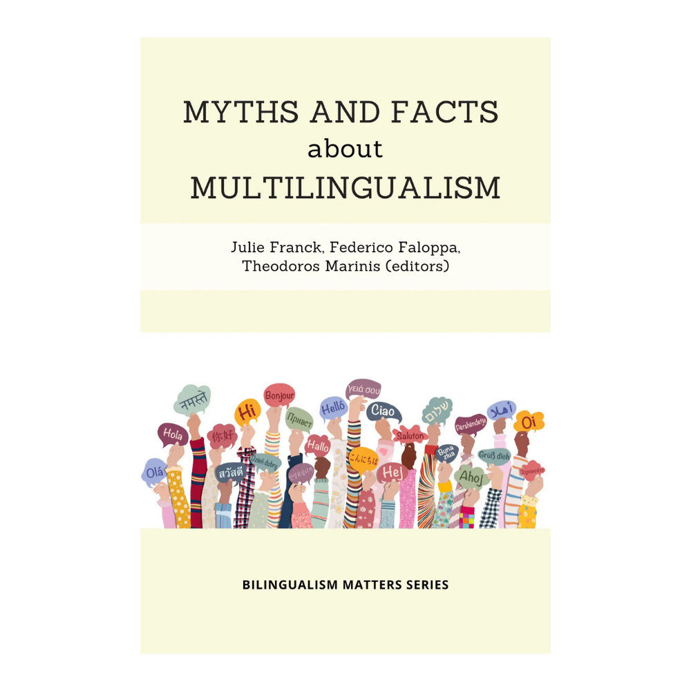 Myths and Facts about Multilingualism